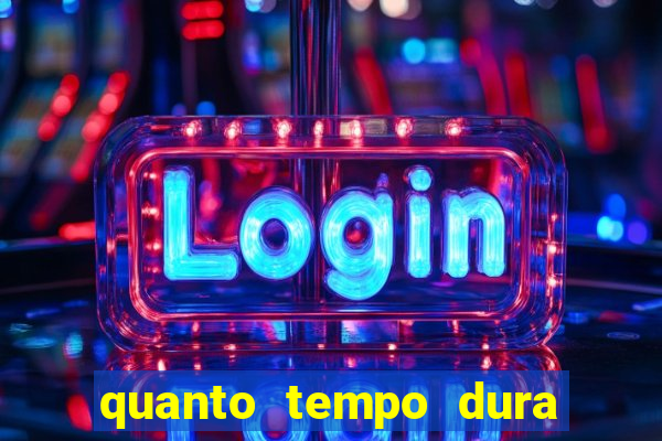 quanto tempo dura um bingo