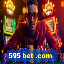 595 bet .com