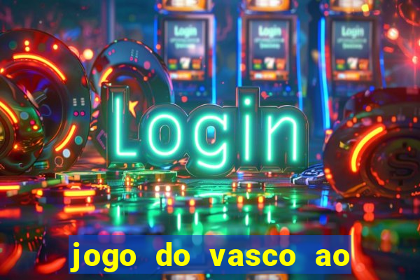 jogo do vasco ao vivo hd