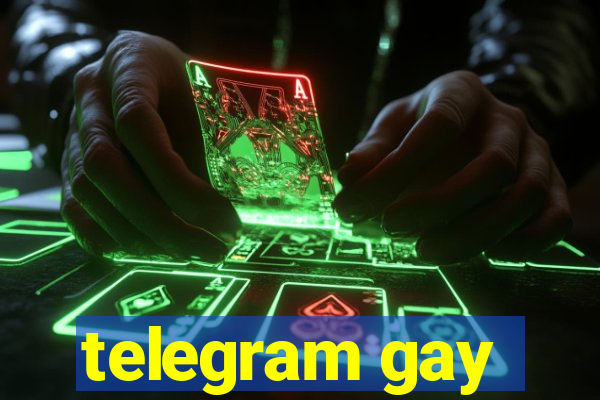 telegram gay