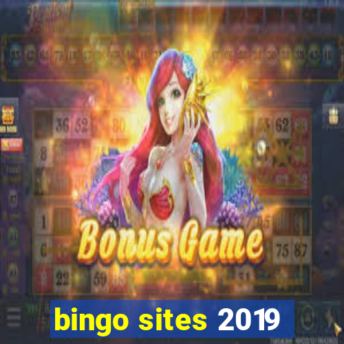 bingo sites 2019