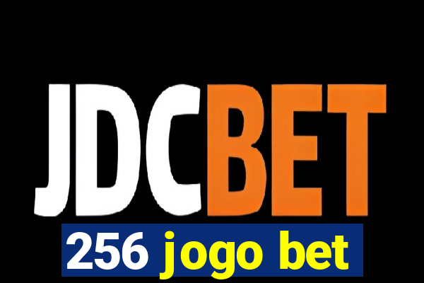 256 jogo bet