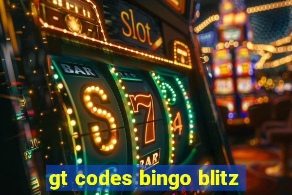 gt codes bingo blitz