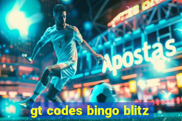 gt codes bingo blitz