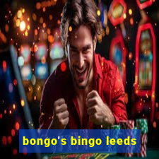 bongo's bingo leeds