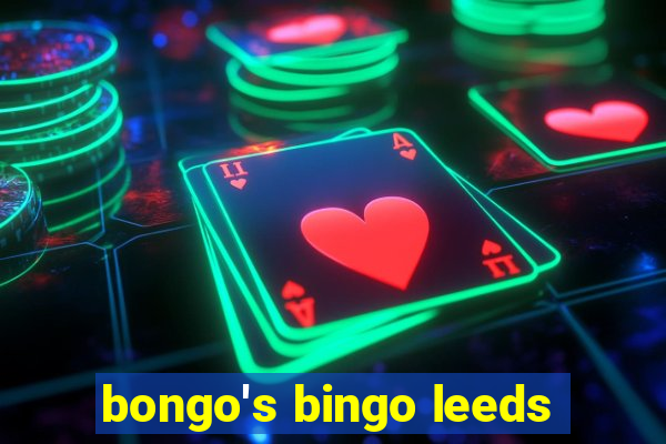 bongo's bingo leeds