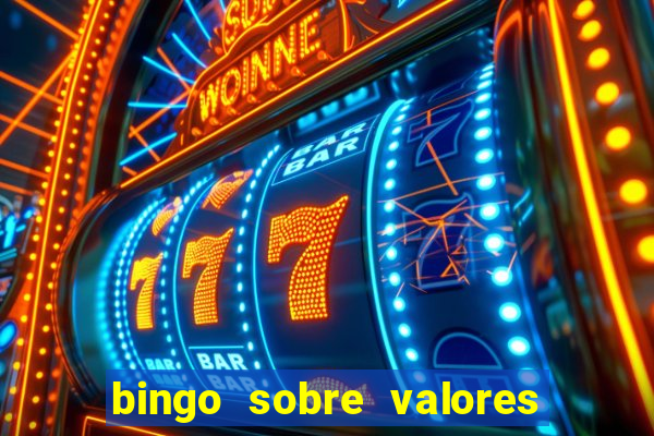 bingo sobre valores para imprimir