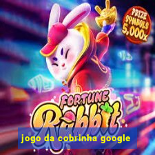 jogo da cobrinha google