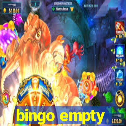 bingo empty