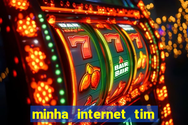 minha internet tim beta acabou como contratar mais