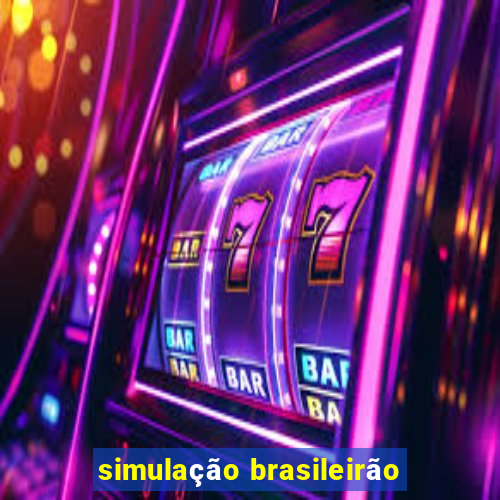 simulação brasileirão