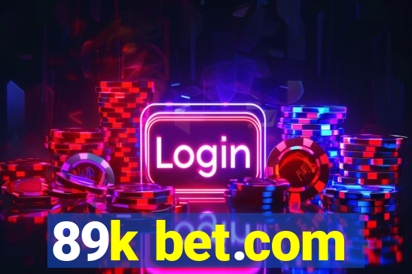 89k bet.com