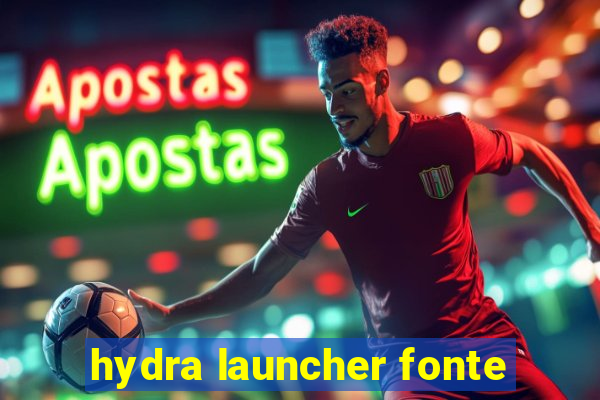 hydra launcher fonte