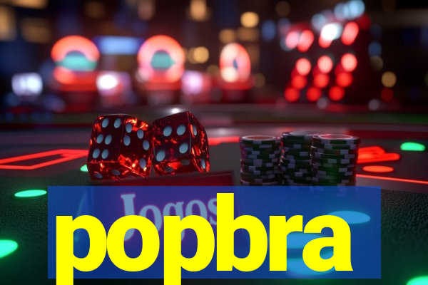 popbra