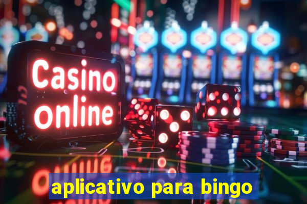 aplicativo para bingo