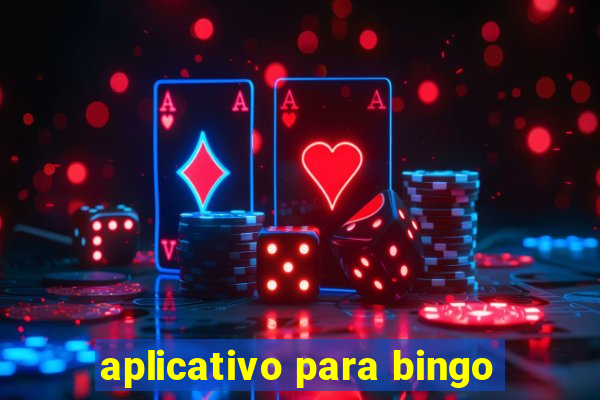 aplicativo para bingo