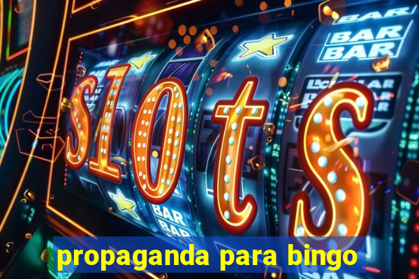 propaganda para bingo