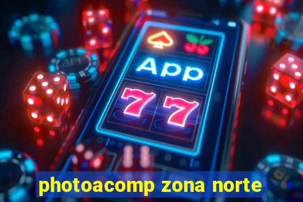 photoacomp zona norte