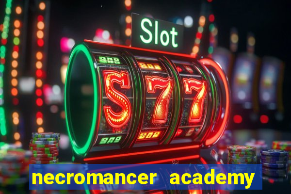 necromancer academy and the genius summoner 98