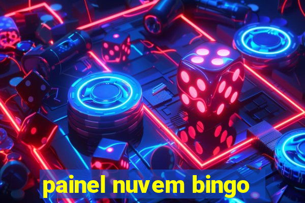 painel nuvem bingo