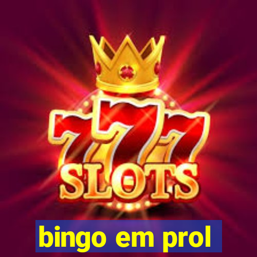 bingo em prol