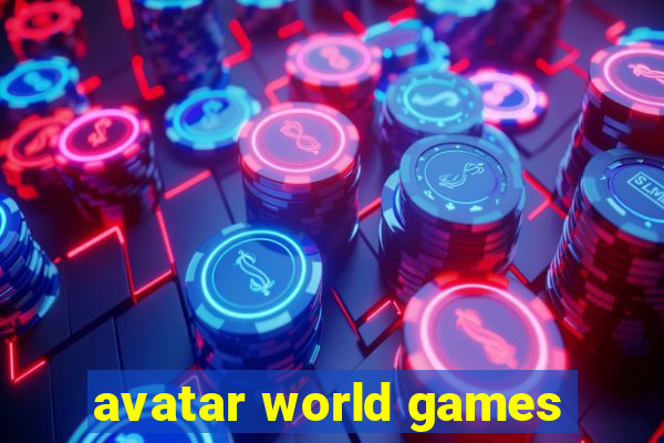 avatar world games