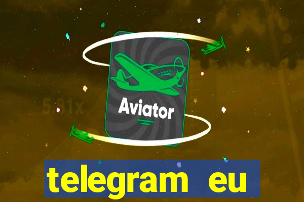 telegram eu confesso +18