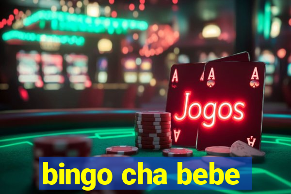 bingo cha bebe