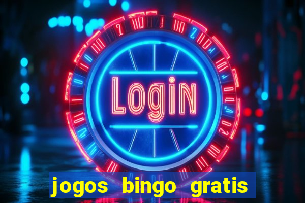 jogos bingo gratis 4 cartelas