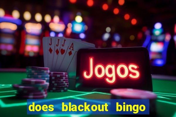 does blackout bingo really pay