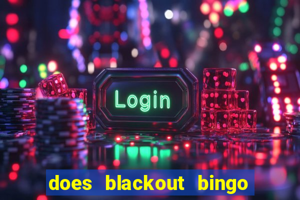 does blackout bingo really pay