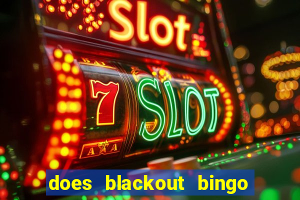 does blackout bingo really pay