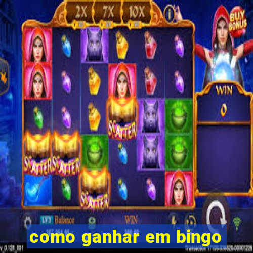 como ganhar em bingo