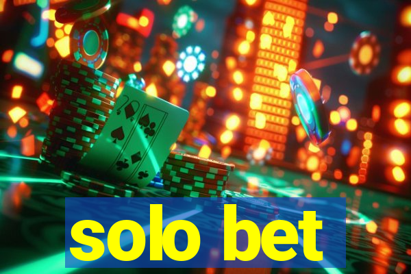 solo bet