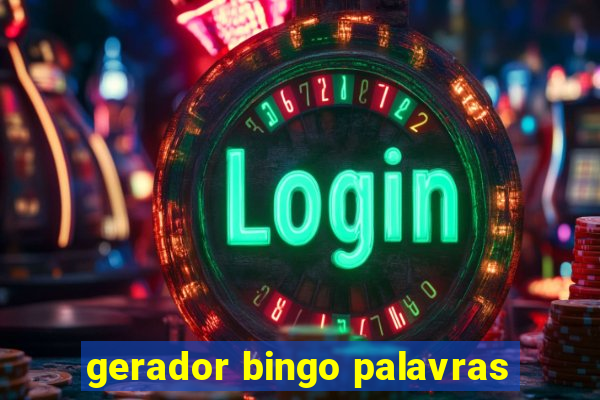 gerador bingo palavras