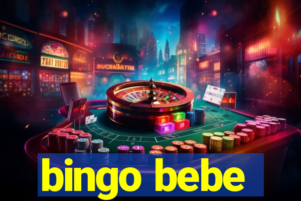 bingo bebe