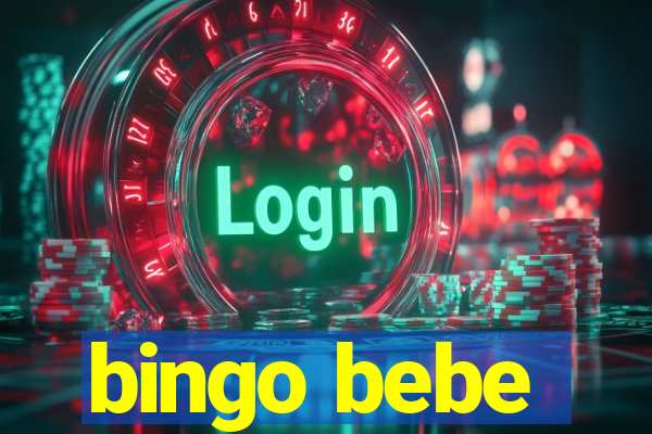 bingo bebe