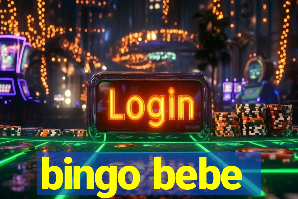 bingo bebe