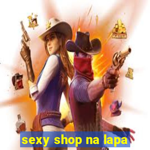 sexy shop na lapa