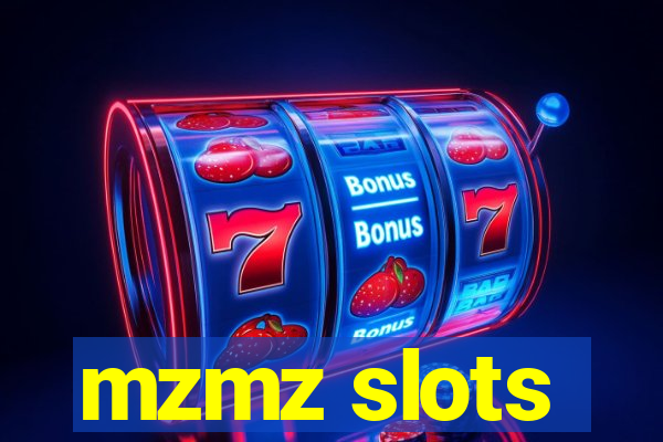 mzmz slots