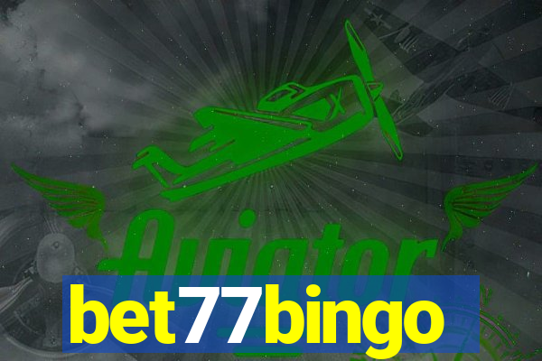 bet77bingo