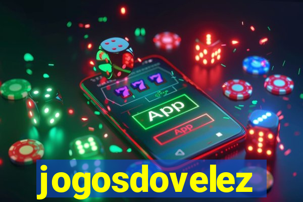 jogosdovelez