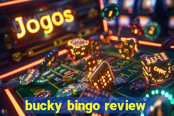 bucky bingo review