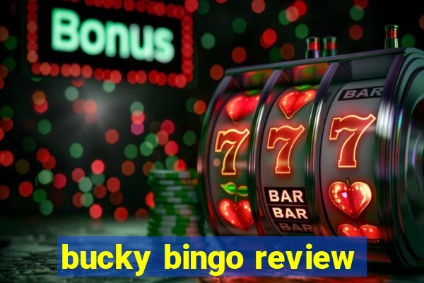 bucky bingo review