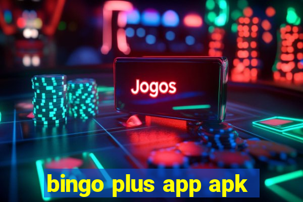 bingo plus app apk