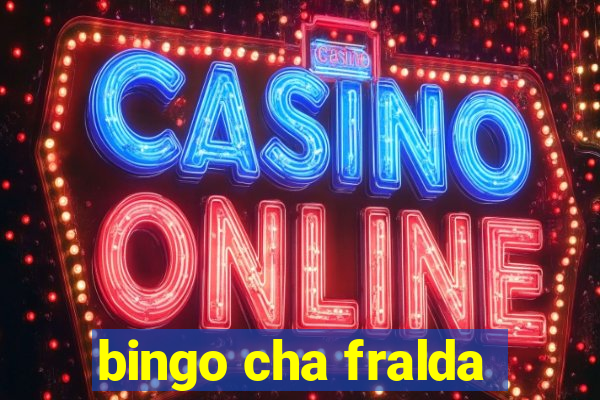 bingo cha fralda