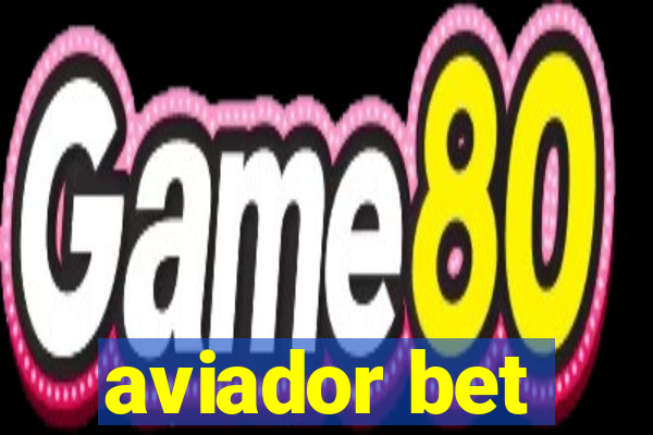 aviador bet