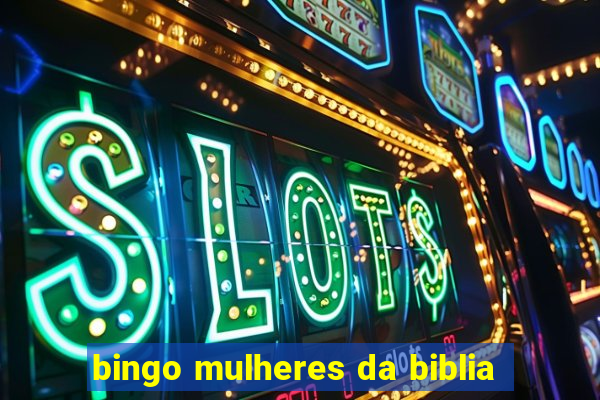 bingo mulheres da biblia