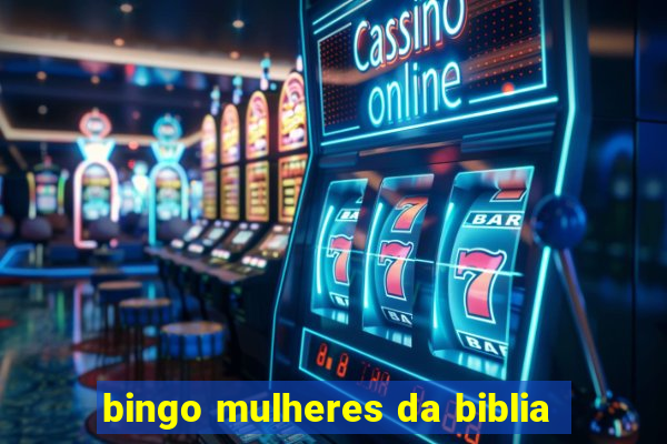 bingo mulheres da biblia