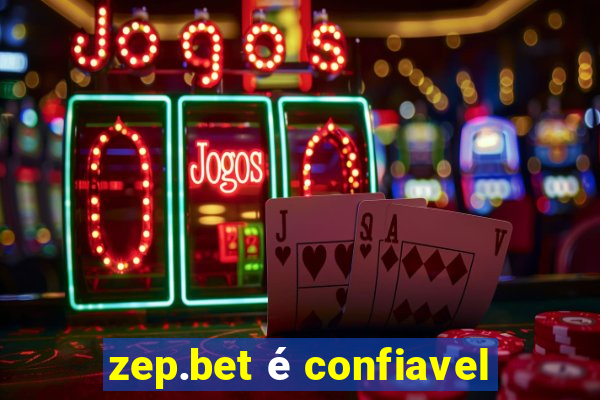 zep.bet é confiavel